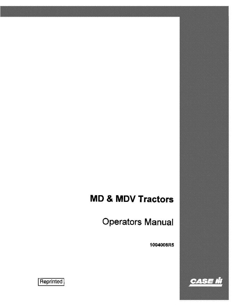 Case MD & MDV Tractor Operators Manual PDF Download