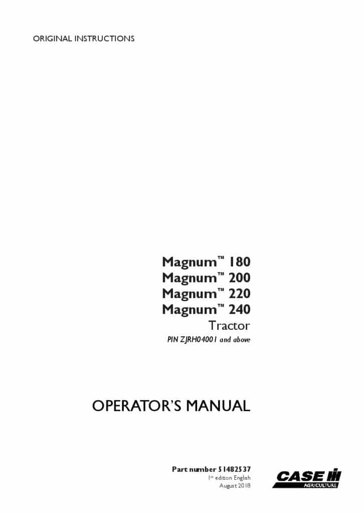 Case Magnum 180, 200, 220, 240 Tier 4B final Tractor ZJRH04001 Operators Manual PDF Download