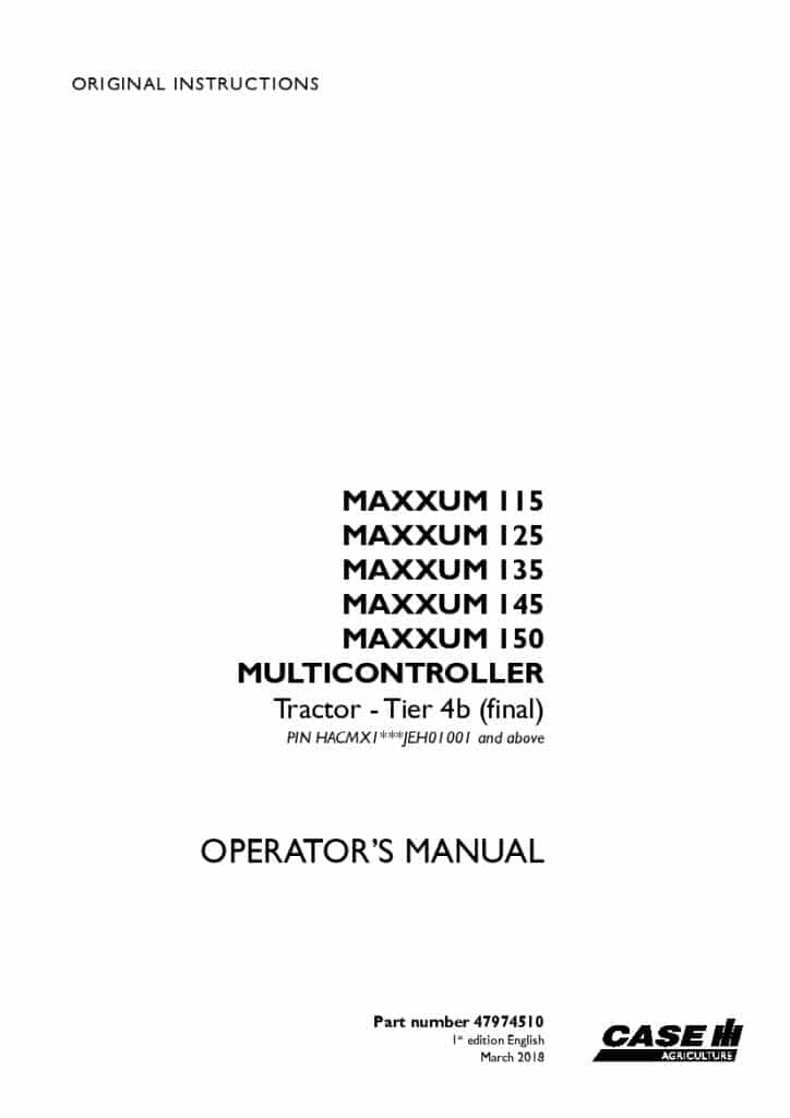 Case Maxxum 115, 125, 135, 145, 150 Multicontroller Tier 4B final Tractor JEH01001 Operators Manual PDF Download