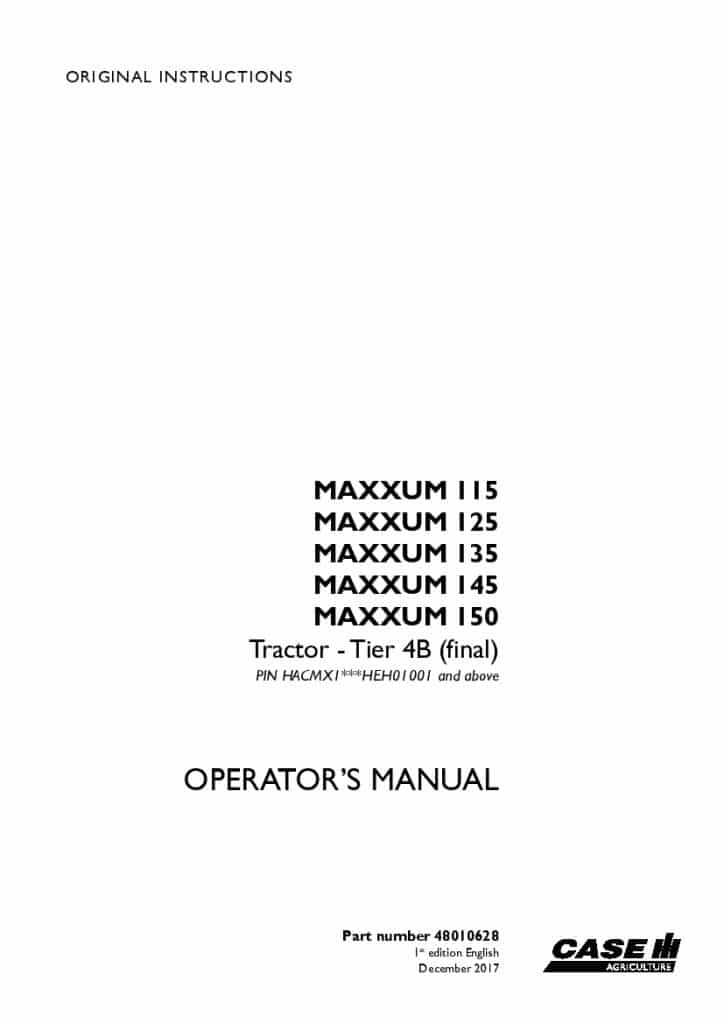 Case Maxxum 115, 125, 135, 145, 150 Tier 4B final Tractor HEH01001 Operators Manual PDF Download