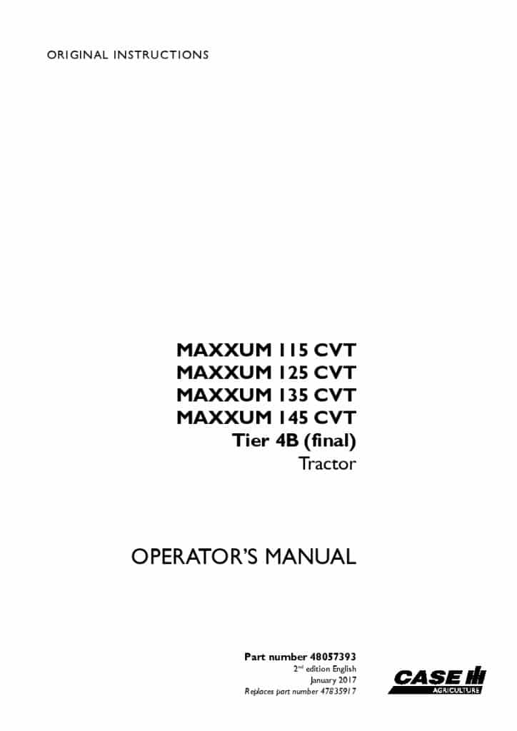 Case Maxxum 115 CVT, 125 CVT, 135 CVT, 145 CVT Tier 4B final Tractor Operators Manual PDF Download