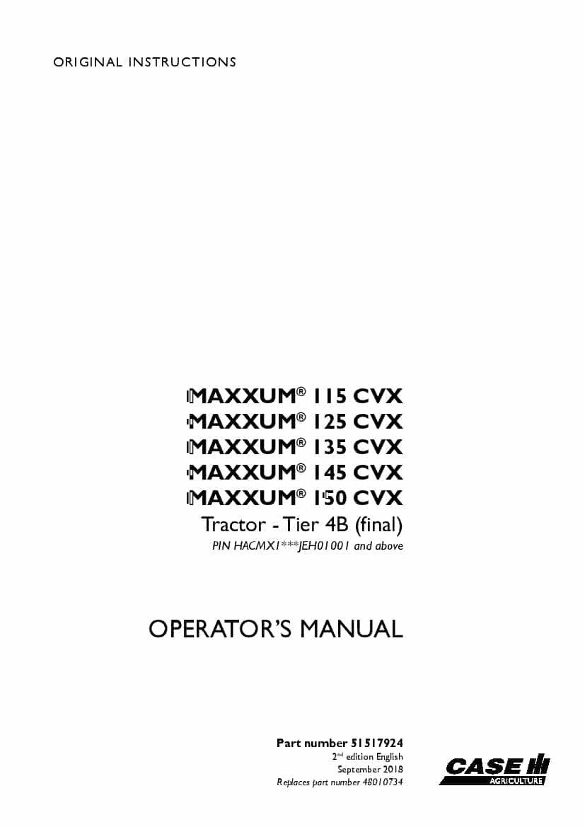 Case Maxxum 115 CVX, 125 CVX, 135 CVX, 145 CVX, 150 CVX Tier 4B final Tractor JEH01001 Operators Manual PDF Download