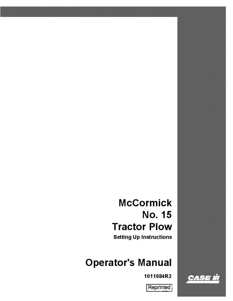 Case Mccormick 15 Tractor Plow Operators Manual PDF Download