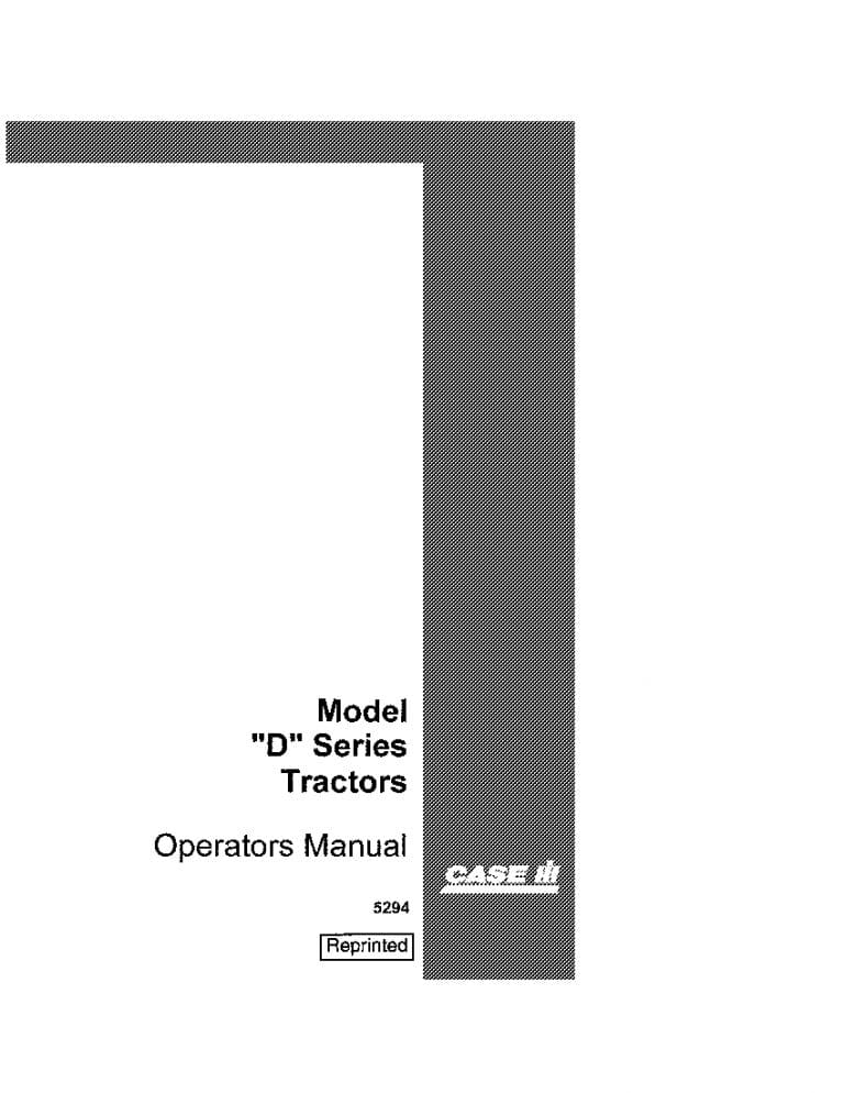 Case Model D Series Tractor D, DC, DO Operators Manual PDF Download