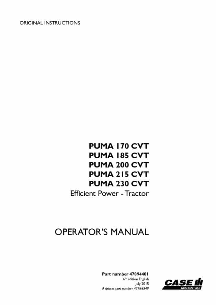 Case Puma 170 CVT, 185 CVT, 200 CVT, 215 CVT, 230 CVT Efficient Power Tractor Operators Manual PDF Download