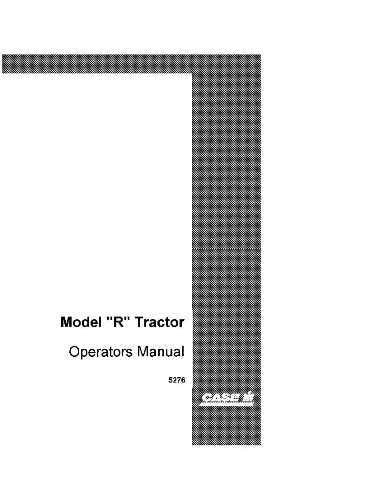 Case R Tractor Operators Manual PDF Download