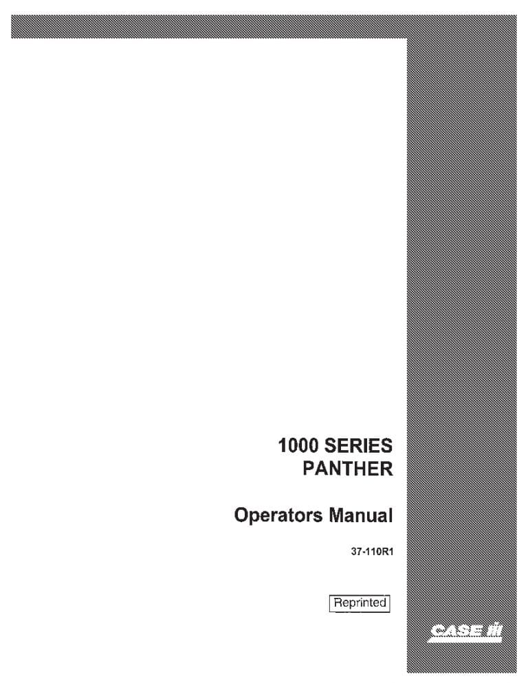 Case Steiger Panther 1000 Series Operators Manual PDF Download