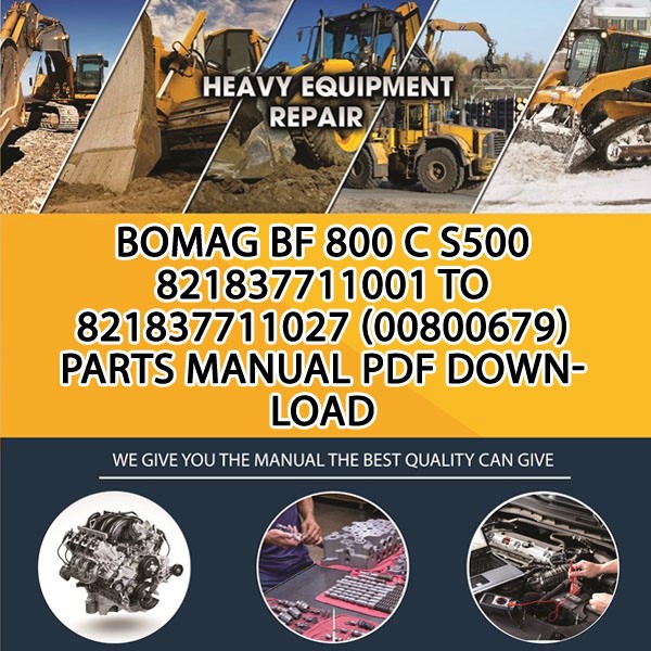 Bomag BF 800 C S500 821837711001 to 821837711027 (00800679) Parts manual PDF Download