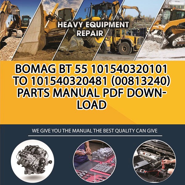 Bomag BT 55 101540320101 to 101540320481 (00813240) Parts manual PDF Download