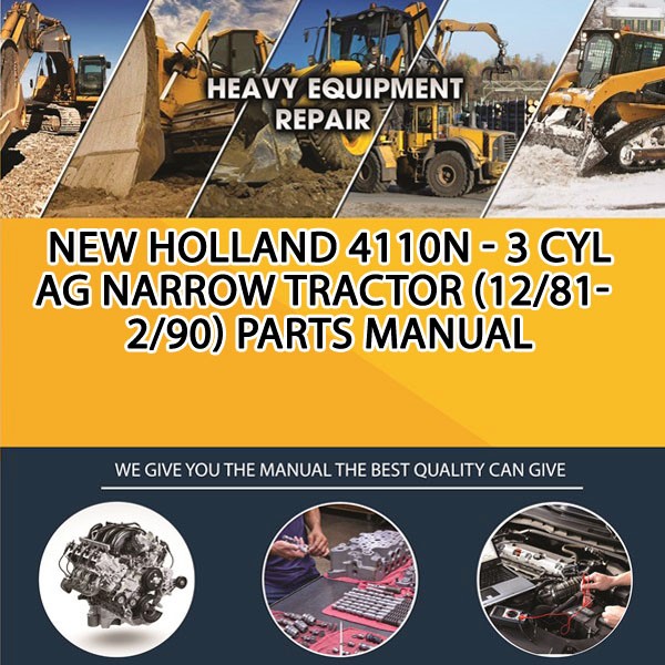 New Holland 4110N - 3 Cyl Ag Narrow Tractor (12/81-2/90) Parts Manual PDF Download