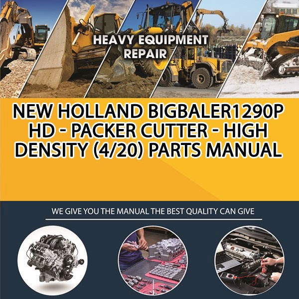 New Holland Bigbaler1290P Hd - Packer Cutter - High Density (4/20) Parts Manual PDF Download
