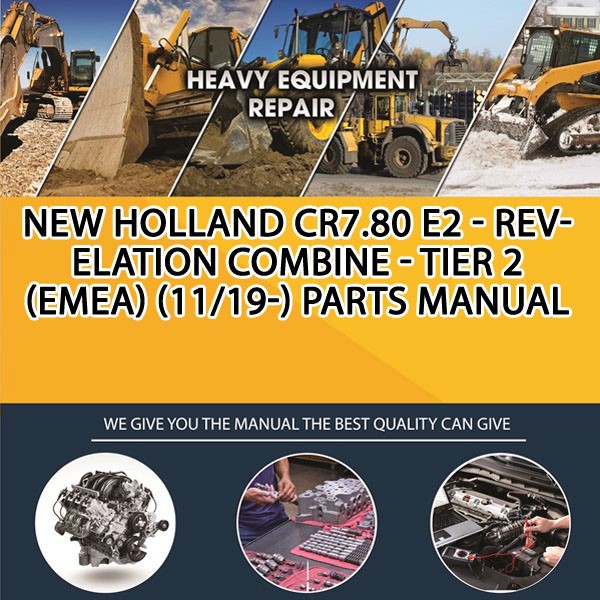 New Holland Cr7.80 E2 - Revelation Combine - Tier 2 (Emea) (11/19-) Parts Manual PDF Download