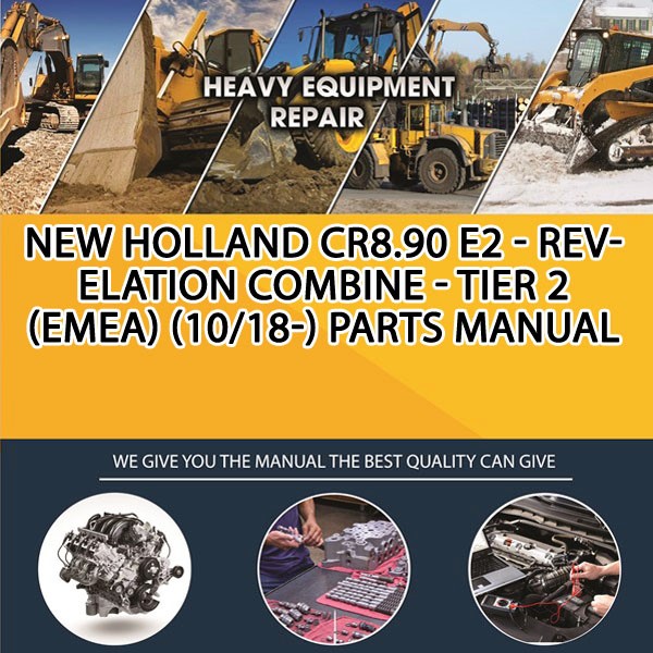 New Holland Cr8.90 E2 - Revelation Combine - Tier 2 (Emea) (10/18-) Parts Manual PDF Download