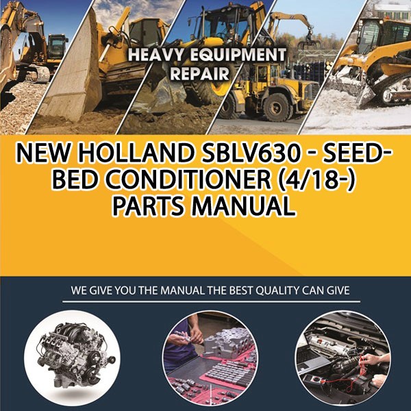 New Holland Sblv630 - Seedbed Conditioner (4/18-) Parts Manual PDF Download