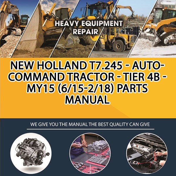 New Holland T7.245 - Autocommand Tractor - Tier 4B - My15 (6/15-2/18) Parts Manual PDF Download