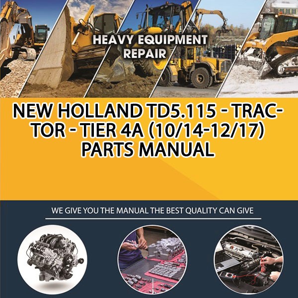 New Holland Td5.115 - Tractor - Tier 4A (10/14-12/17) Parts Manual PDF Download