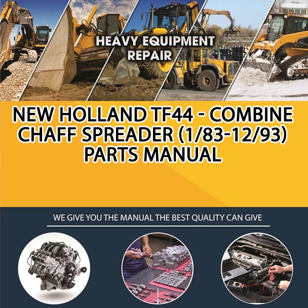 New Holland Tf44 - Combine Chaff Spreader (1/83-12/93) Parts Manual PDF Download
