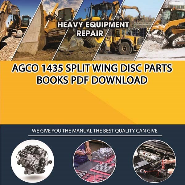Agco 1435 Split Wing Disc Parts Books Pdf Download