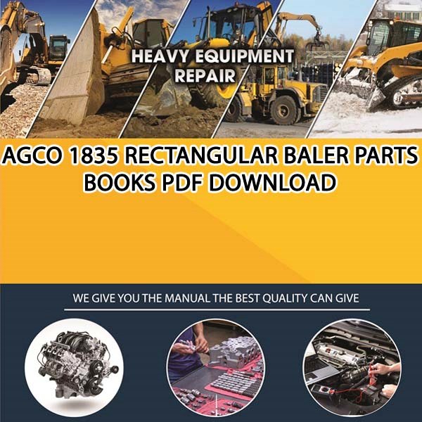 Agco 1835 Rectangular Baler Parts Books Pdf Download