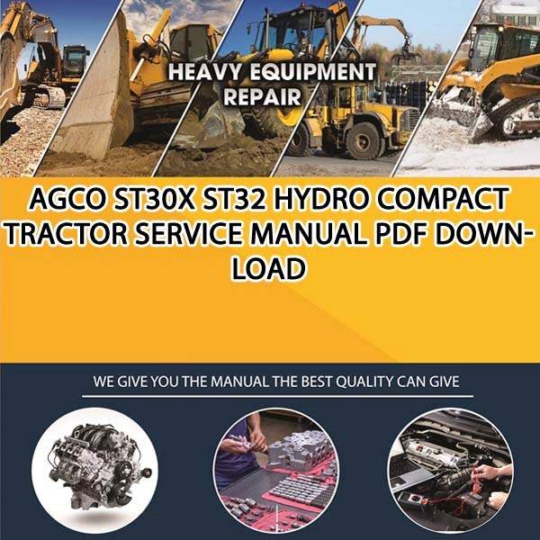 Agco St30X St32 Hydro Compact Tractor Service Manual Pdf Download