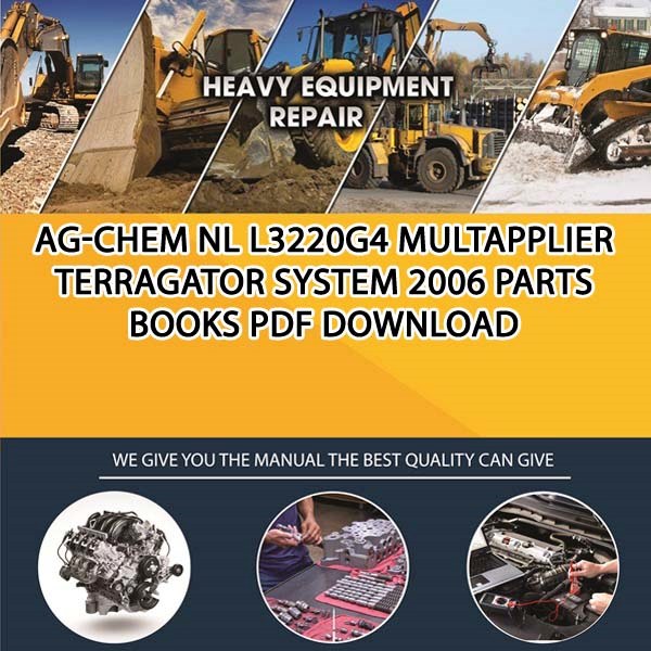 Ag Chem Nl L3220G4 Multapplier Terragator System 2006 Parts Books Pdf Download