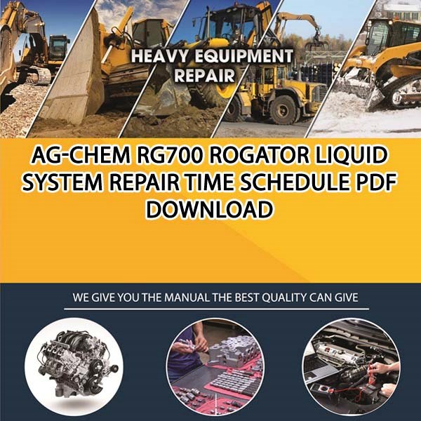 Ag Chem Rg700 Rogator Liquid System Repair Time Schedule Pdf Download