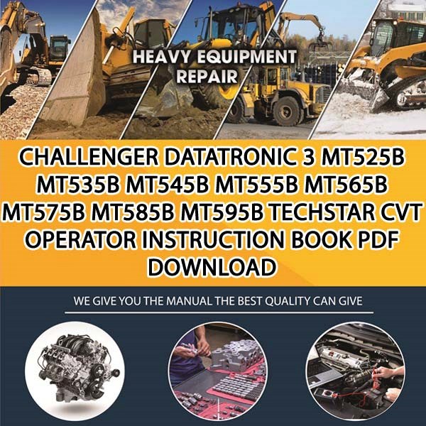 Challenger Datatronic 3 Mt525B Mt535B Mt545B Mt555B Mt565B Mt575B Mt585B Mt595B Techstar Cvt Operator Instruction Book Pdf Download