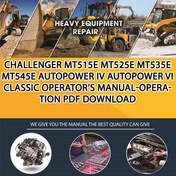 Challenger Mt515E Mt525E Mt535E Mt545E Autopower Iv Autopower Vi Classic Operators Manual Operation Pdf Download