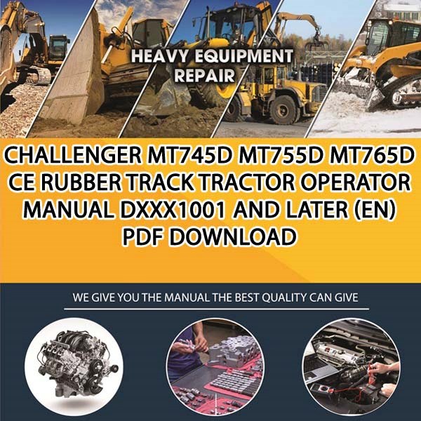Challenger Mt745D Mt755D Mt765D Ce Rubber Track Tractor Operator Manual Dxxx1001 And Later En Pdf Download