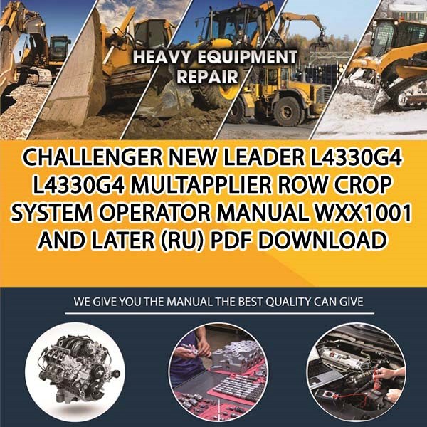 Challenger New Leader L4330G4 L4330G4 Multapplier Row Crop System Operator Manual Wxx1001 And Later Ru Pdf Download