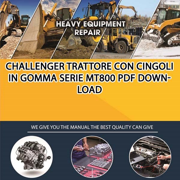 Challenger Trattore Con Cingoli In Gomma Serie Mt800 Pdf Download