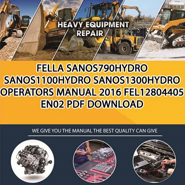 Fella Sanos790Hydro Sanos1100Hydro Sanos1300Hydro Operators Manual 2016 Fel12804405 En02 Pdf Download