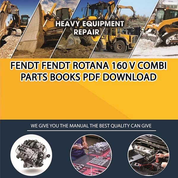 Fendt Fendt Rotana 160 V Combi Parts Books Pdf Download