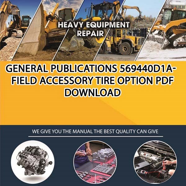 General Publications 569440D1A Field Accessory Tire Option Pdf Download