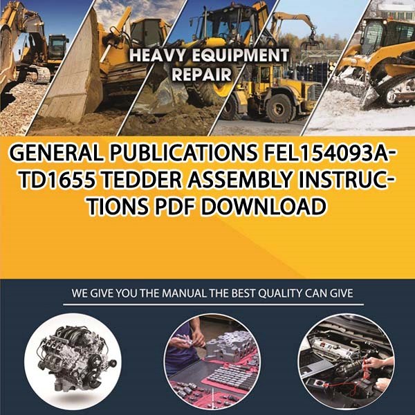 General Publications Fel154093A Td1655 Tedder Assembly Instructions Pdf Download