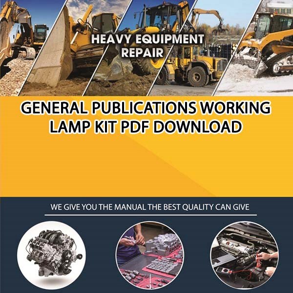 General Publications Working Lamp Kit Pdf Download