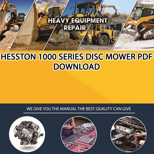 Hesston 1000 Series Disc Mower Pdf Download