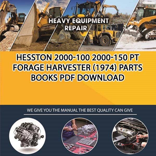 Hesston 2000 100 2000 150 Pt Forage Harvester 1974 Parts Books Pdf Download