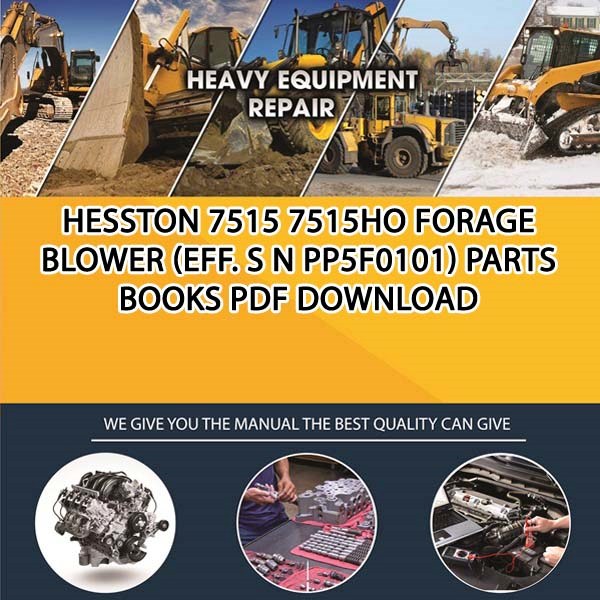 Hesston 7515 7515Ho Forage Blower Eff S N Pp5F0101 Parts Books Pdf Download