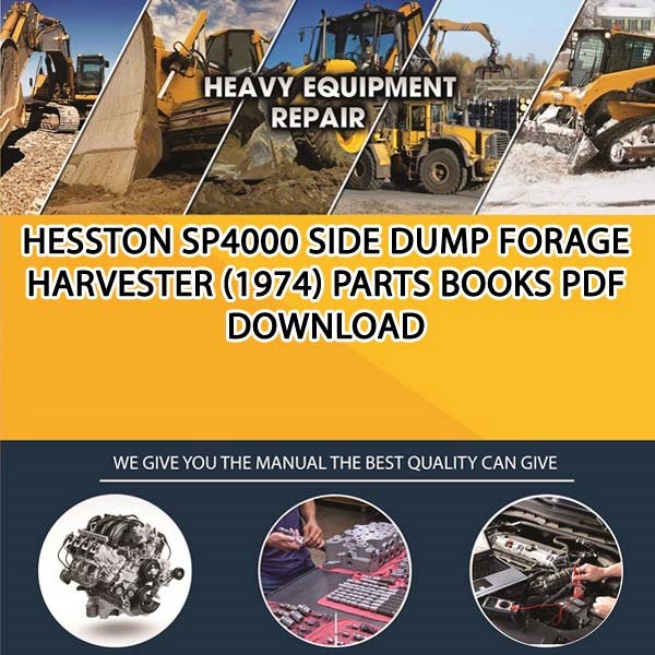 Hesston Sp4000 Side Dump Forage Harvester 1974 Parts Books Pdf Download