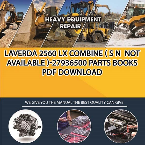 Laverda 2560 Lx Combine S N Not Available 27936500 Parts Books Pdf Download