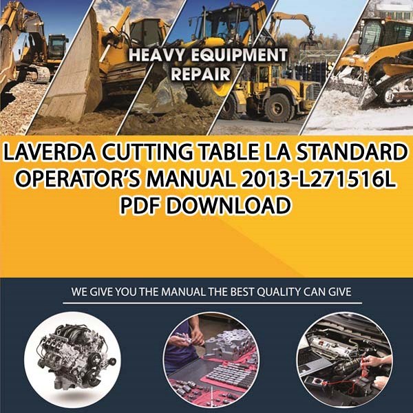 Laverda Cutting Table La Standard Operators Manual 2013 L271516L Pdf Download
