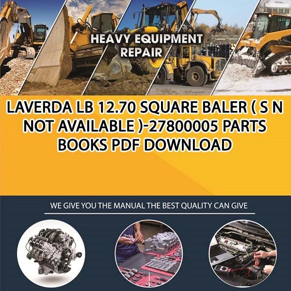 Laverda Lb 12 70 Square Baler S N Not Available 27800005 Parts Books Pdf Download