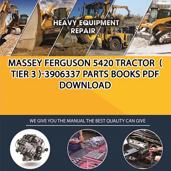 Massey Ferguson 5420 Tractor Tier 3 3906337 Parts Books Pdf Download