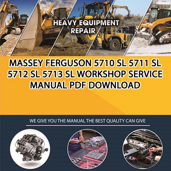 Massey Ferguson 5710 Sl 5711 Sl 5712 Sl 5713 Sl Workshop Service Manual Pdf Download