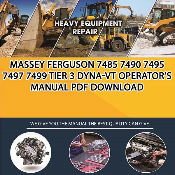 Massey Ferguson 7485 7490 7495 7497 7499 Tier 3 Dyna Vt Operators Manual Pdf Download