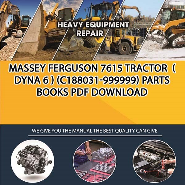 Massey Ferguson 7615 Tractor Dyna 6 C188031 999999 Parts Books Pdf Download