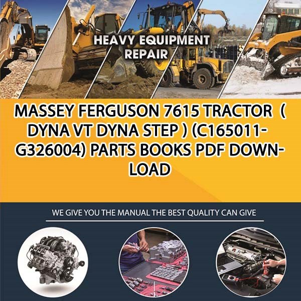 Massey Ferguson 7615 Tractor Dyna Vt Dyna Step C165011 G326004 Parts Books Pdf Download