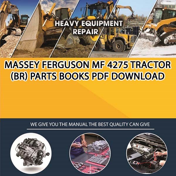 Massey Ferguson Mf 4275 Tractor Br Parts Books Pdf ...