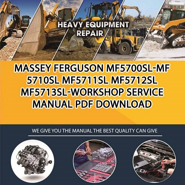 Massey Ferguson Mf5700Sl Mf 5710Sl Mf5711Sl Mf5712Sl Mf5713Sl Workshop Service Manual Pdf Download